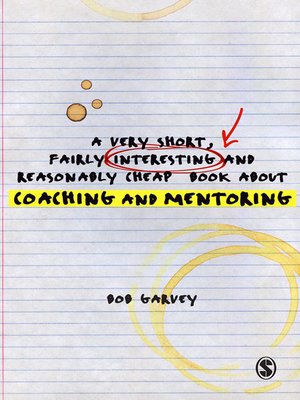 cover image of A Very Short, Fairly Interesting and Reasonably Cheap Book About Coaching and Mentoring